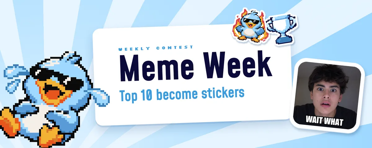 Meme Week, top 10 become stickers